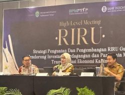 Pertemuan Tingkat Tinggi RIRU, Sri Wahyuni Sebut Potensi Investasi di Kaltim jadi Peluang Ekonomi Baru yang Menggiurkan